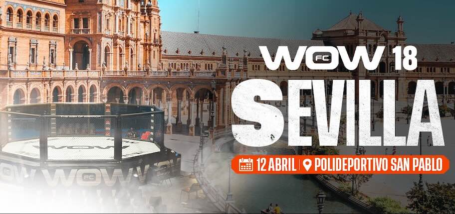 Imagen del cartel - pagina de apuestas al WOW FC 18 de MMA de Sevilla
