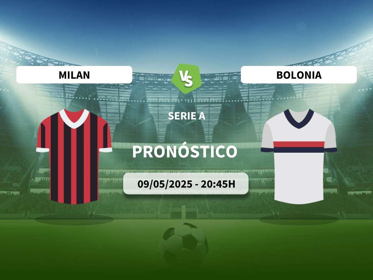 Pronóstico AC Milan vs Bolonia (09/05/2025)