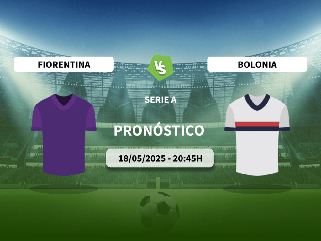 Pronóstico Fiorentina vs Bolonia (18/05/2025)