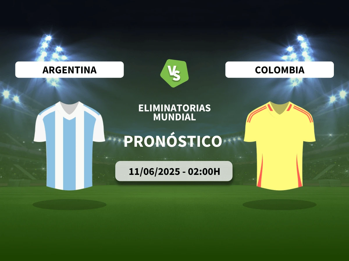 Pronóstico Argentina – Colombia (11/06/25) | Eliminatorias Sudamericanas (Mundial)