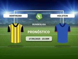 Pronóstico Borussia Dortmund vs Holstein Kiel (17/05/2025)