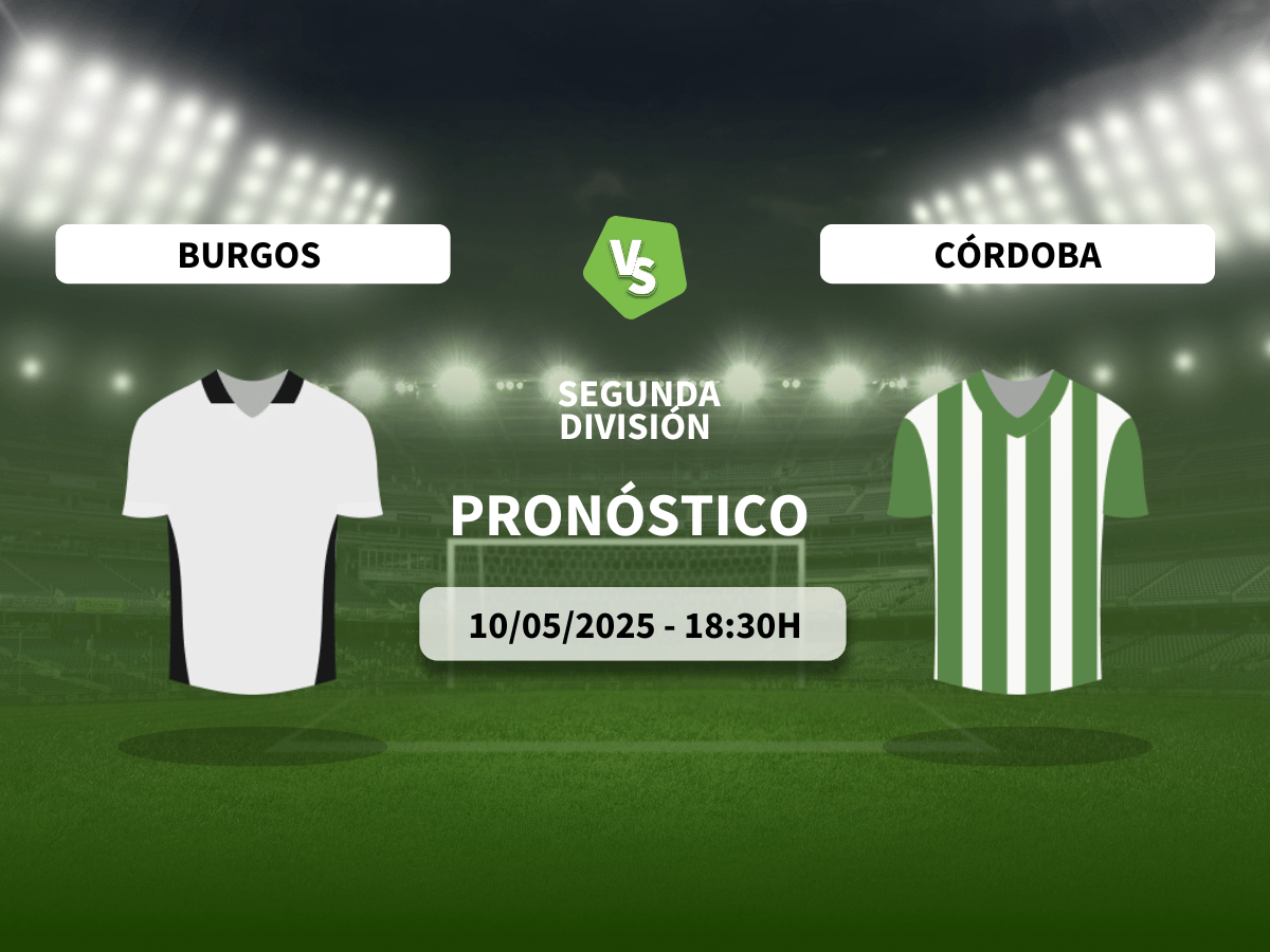 Pronóstico Burgos CF vs Córdoba CF (10/05/2025)