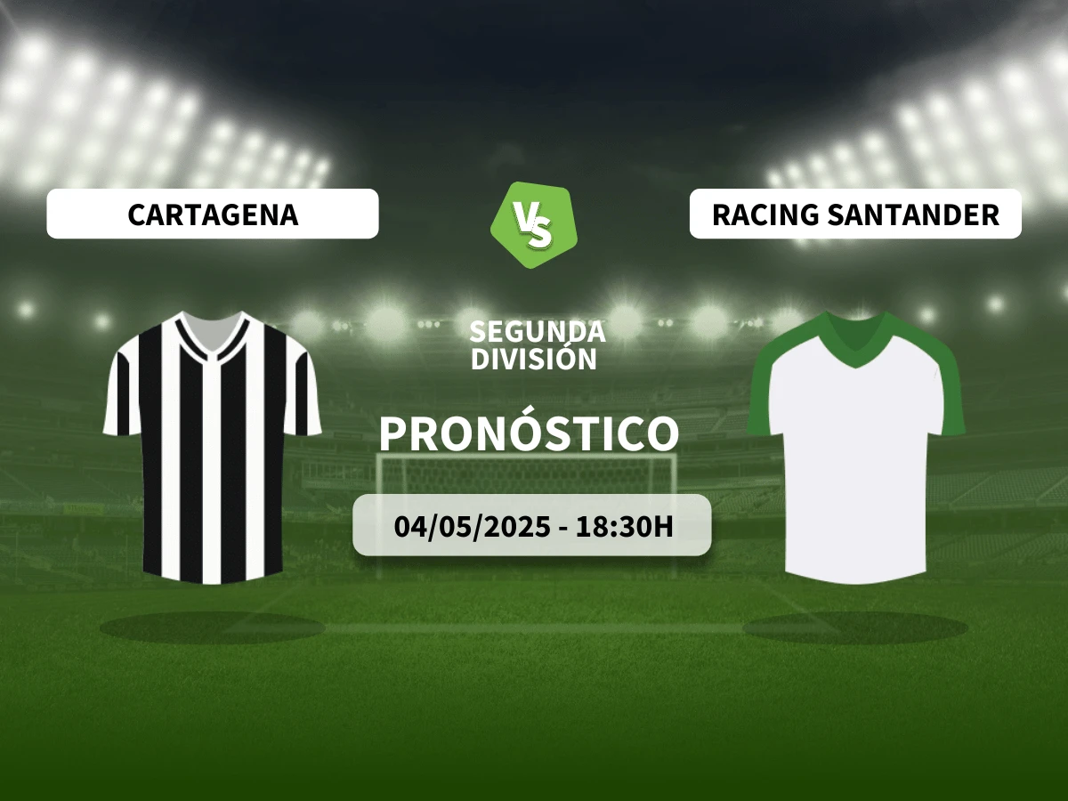 Pronóstico al FC Cartagena vs Racing de Santander (04/05/25) | LaLiga Hypermotion
