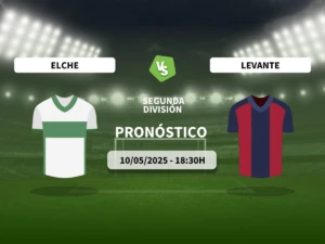 Pronóstico Elche CF vs Levante UD (10/05/2025)