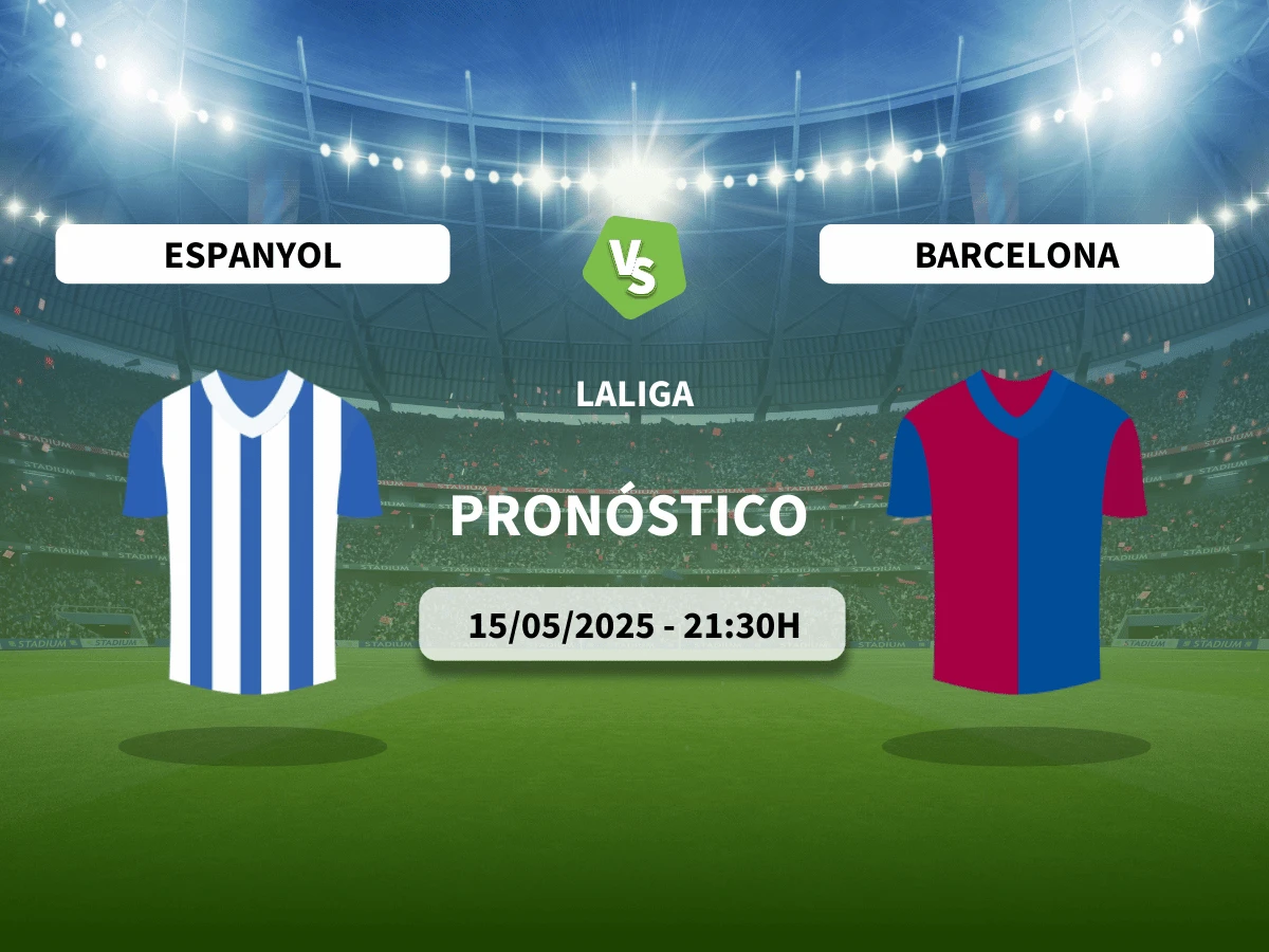 Pronóstico Espanyol – Barcelona (15/05/25) | LaLiga