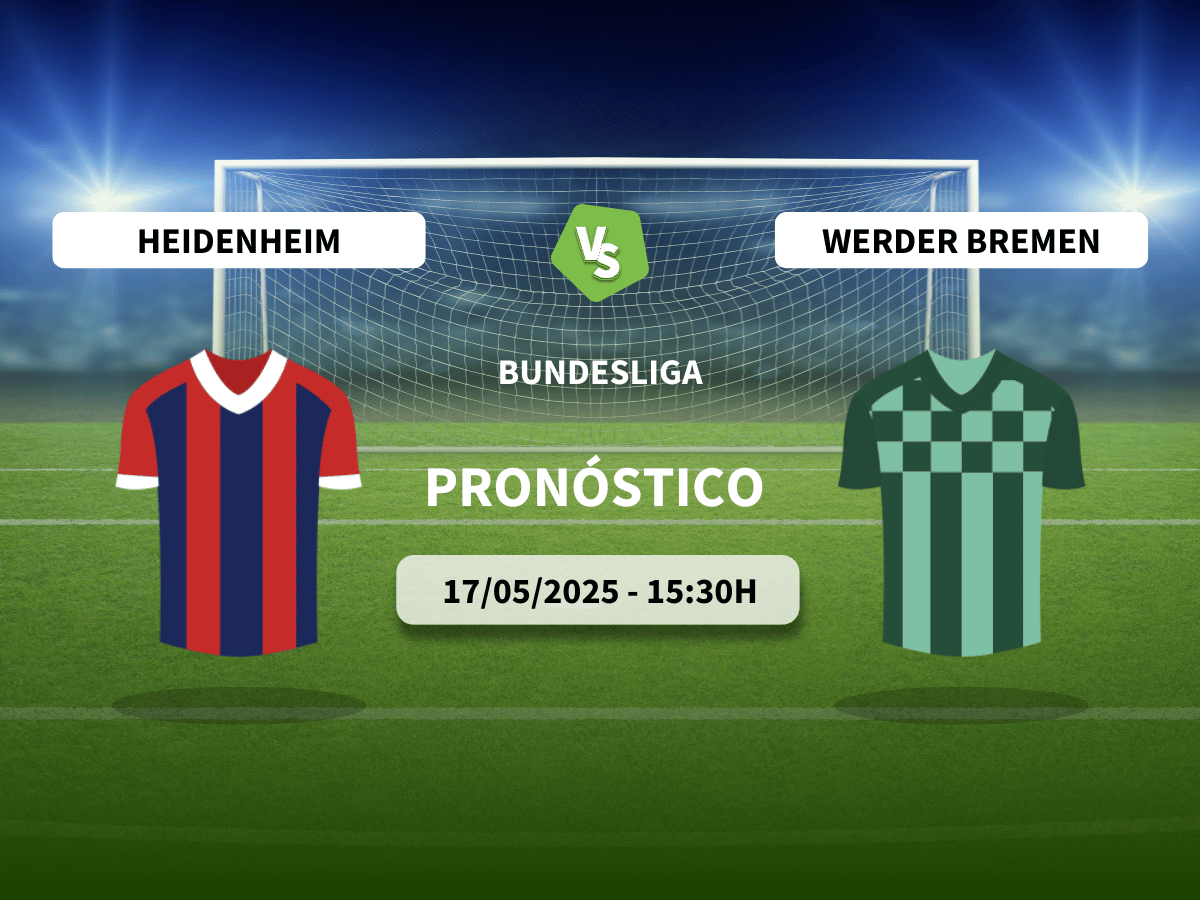 Pronóstico Heidenheim vs Werder Bremen (17/05/2025)