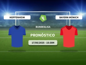 Pronóstico Hoffenheim vs Bayern de Múnich (17/05/2025)