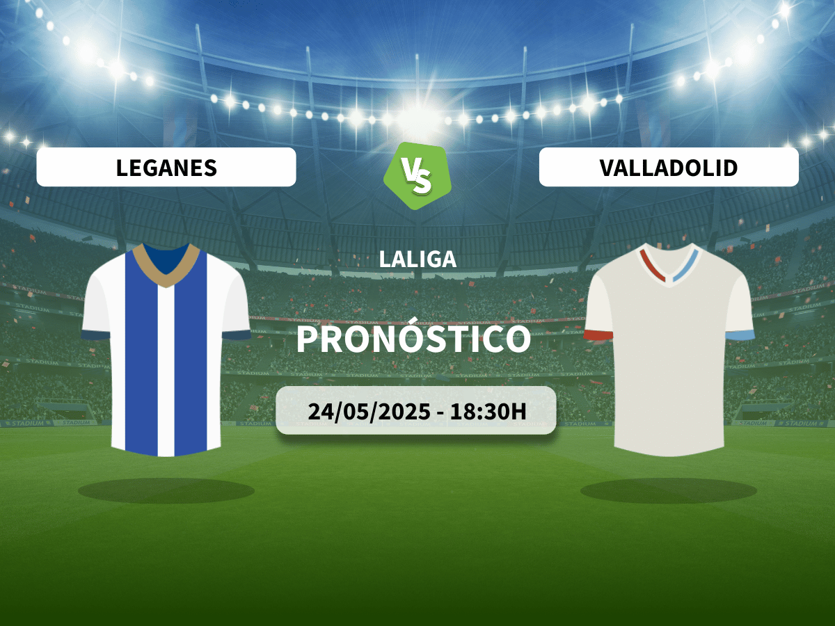 Pronóstico CD Leganés vs Real Valladolid CF (24/05/2025)