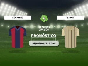 Pronóstico Levante UD vs SD Eibar (01/06/2025)