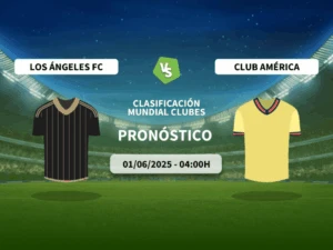 Pronóstico Los Angeles vs Club América (01/06/2025)