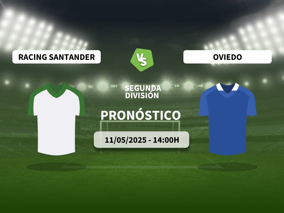 Pronóstico Racing de Santander vs Real Oviedo (11/05/2025)