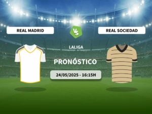 Pronóstico Real Madrid vs Real Sociedad (24/05/2025)