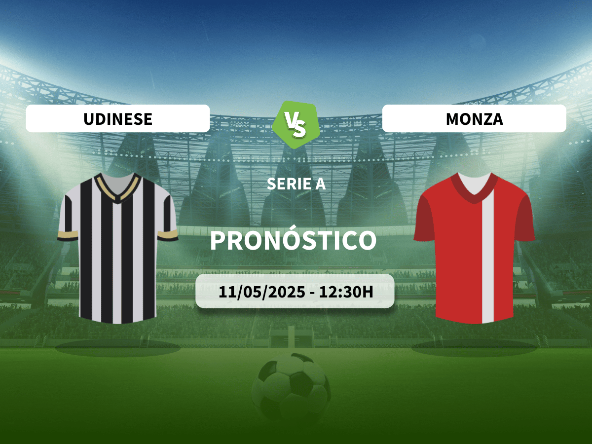Pronóstico Udinese vs Monza (11/05/2025)