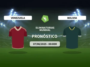 Pronóstico Venezuela vs Bolivia (07/06/2025)
