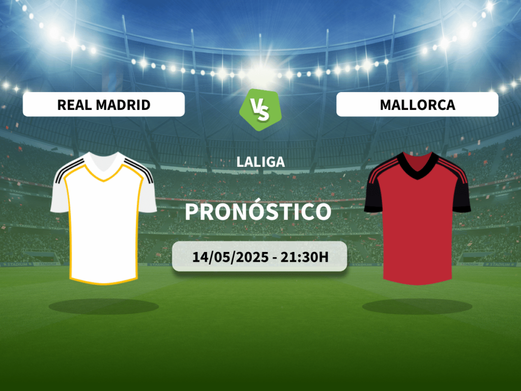 Pronóstico Real Madrid vs Mallorca (14/05/2025)