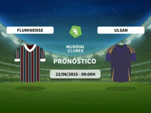 Pronóstico Fluminense vs Ulsan (22/06/2025)