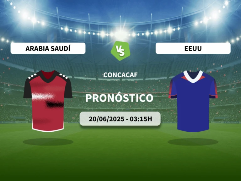 Pron&oacute;stico CONCACAF Arabia Saud&iacute; vs EEUU (20/06/2025)
