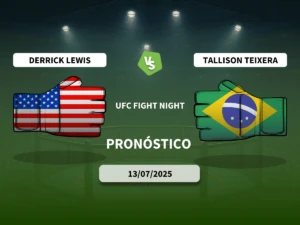 pronostico derrick lewis vs tallison teixera 13/07/25