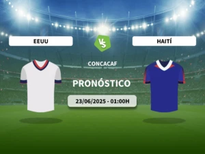 Pronóstico CONCACAF EEUU vs Haití (23/06/2025)