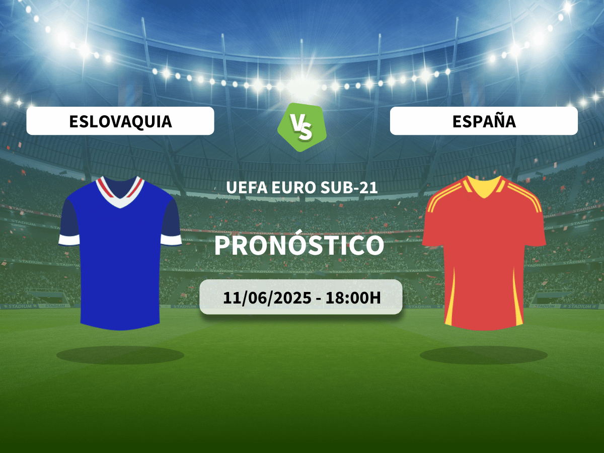pronostico Eslovaquia vs España EURO Sub-21 11/06/2025