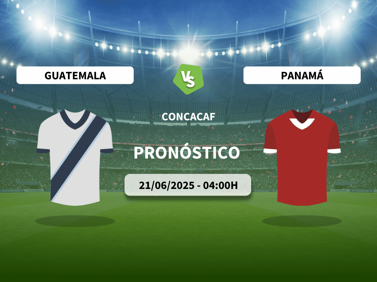 Pronóstico CONCACAF Guatemala vs Panamá (21/06/2025)