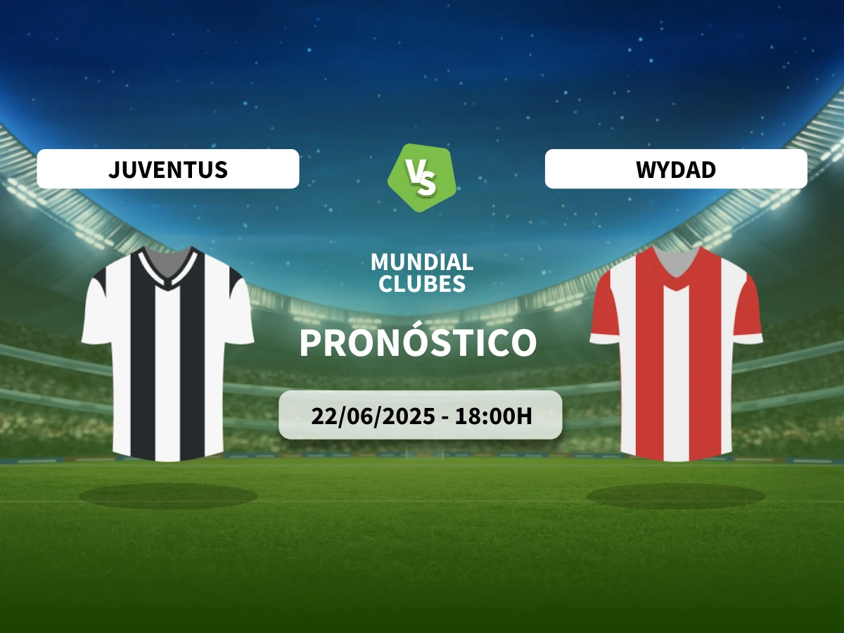 Pronóstico Juventus – Wydad AC en streaming (22/06/25) | Mundial de Clubes