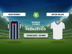 Pronóstico Monterrey vs Inter de Milán (18/06/2025)