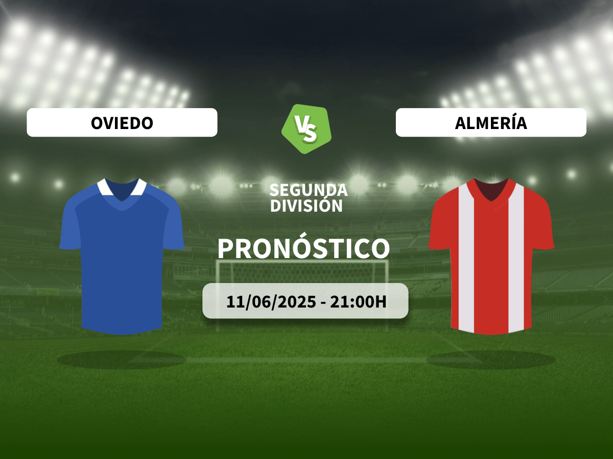 Pronóstico Oviedo vs Almería (11/06/2025)