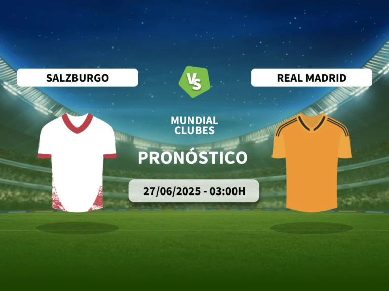 Pron&oacute;stico RB Salzburg vs Real Madrid (27/06/2025)