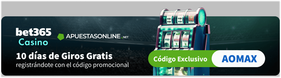 Código exclusivo AOMAX ApuestasOnline bet365 Casino