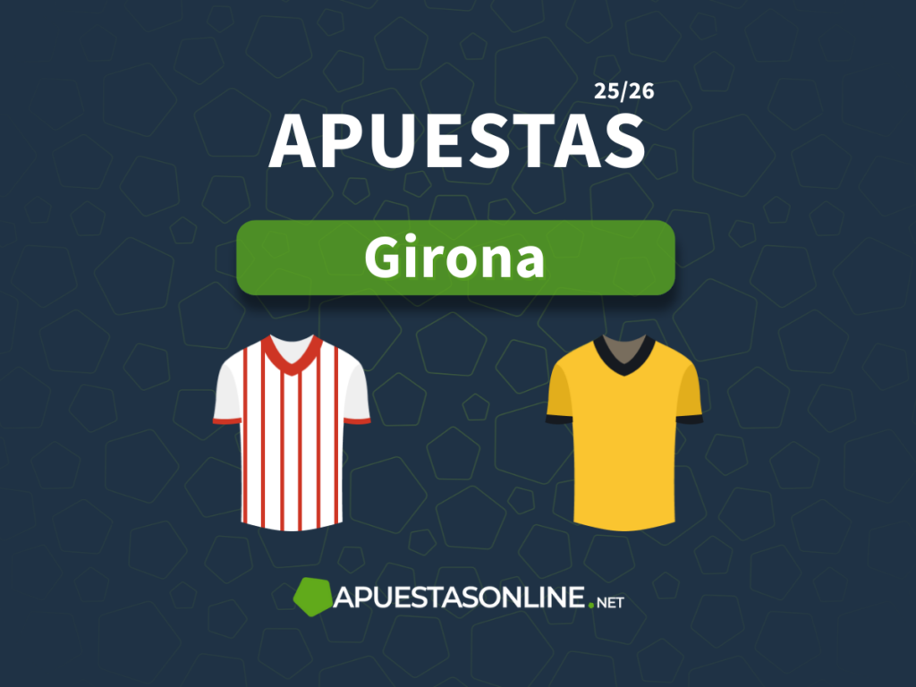 apuestas girona 2025/2026