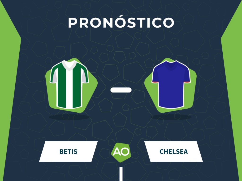 Pronóstico Betis vs Chelsea - Conference League 2024/25