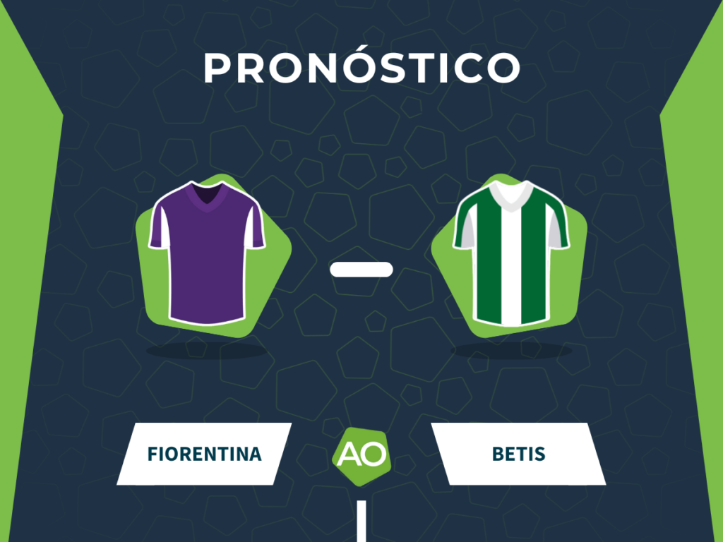 Pronóstico Fiorentina vs Betis - Conference League 2024/25