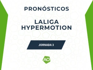 Pronósticos Previa Jornada 3 LaLiga Hypermotion 2025