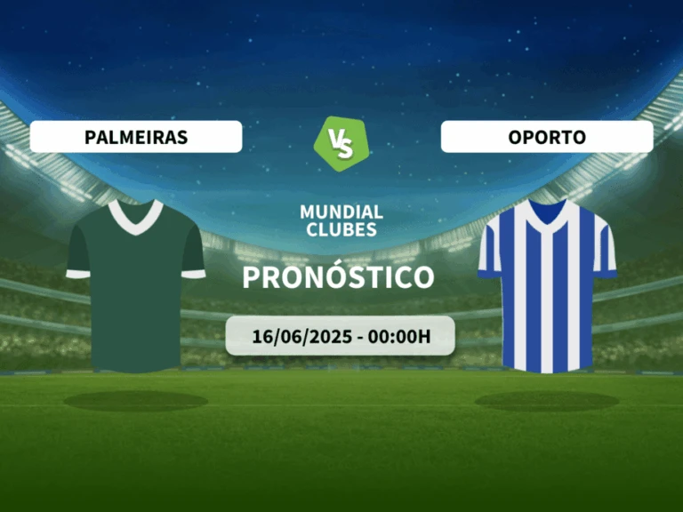 Pron&oacute;stico Palmeiras vs Oporto (16/06/2025)