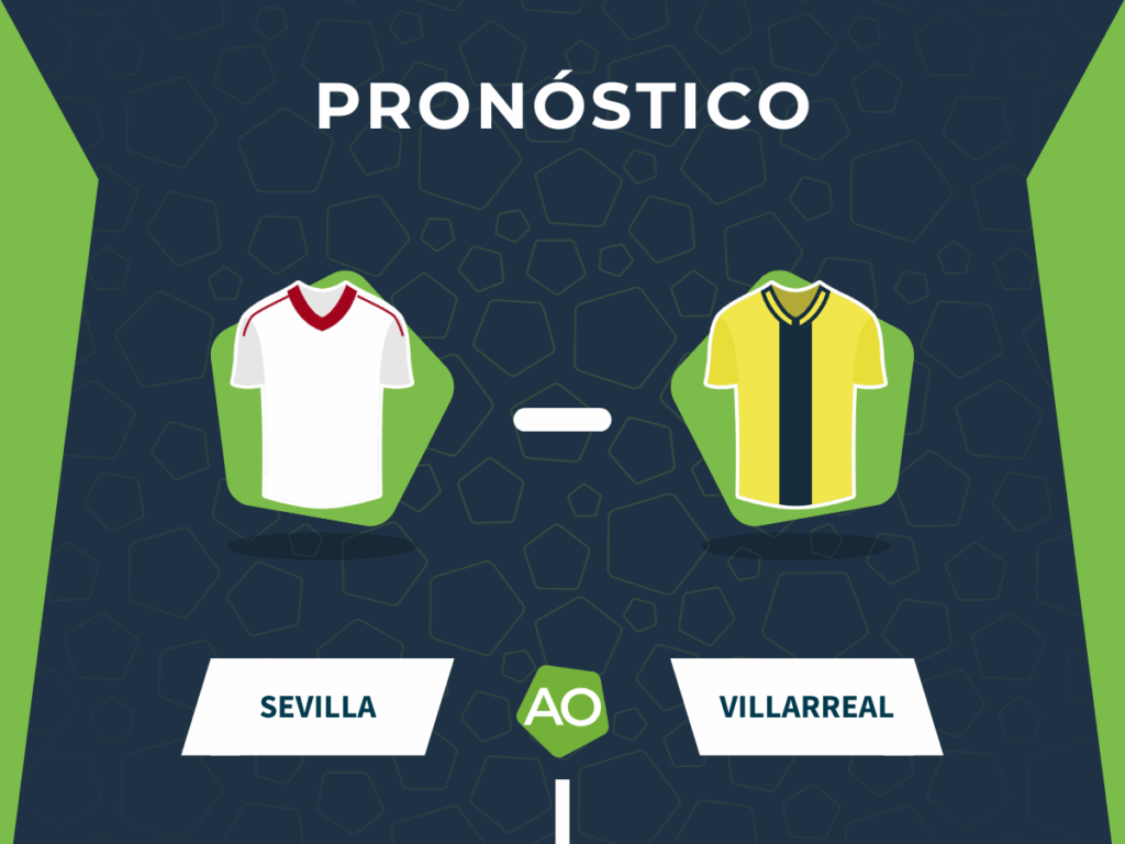 Pronóstico Sevilla vs Villarreal - LaLiga 2025/26