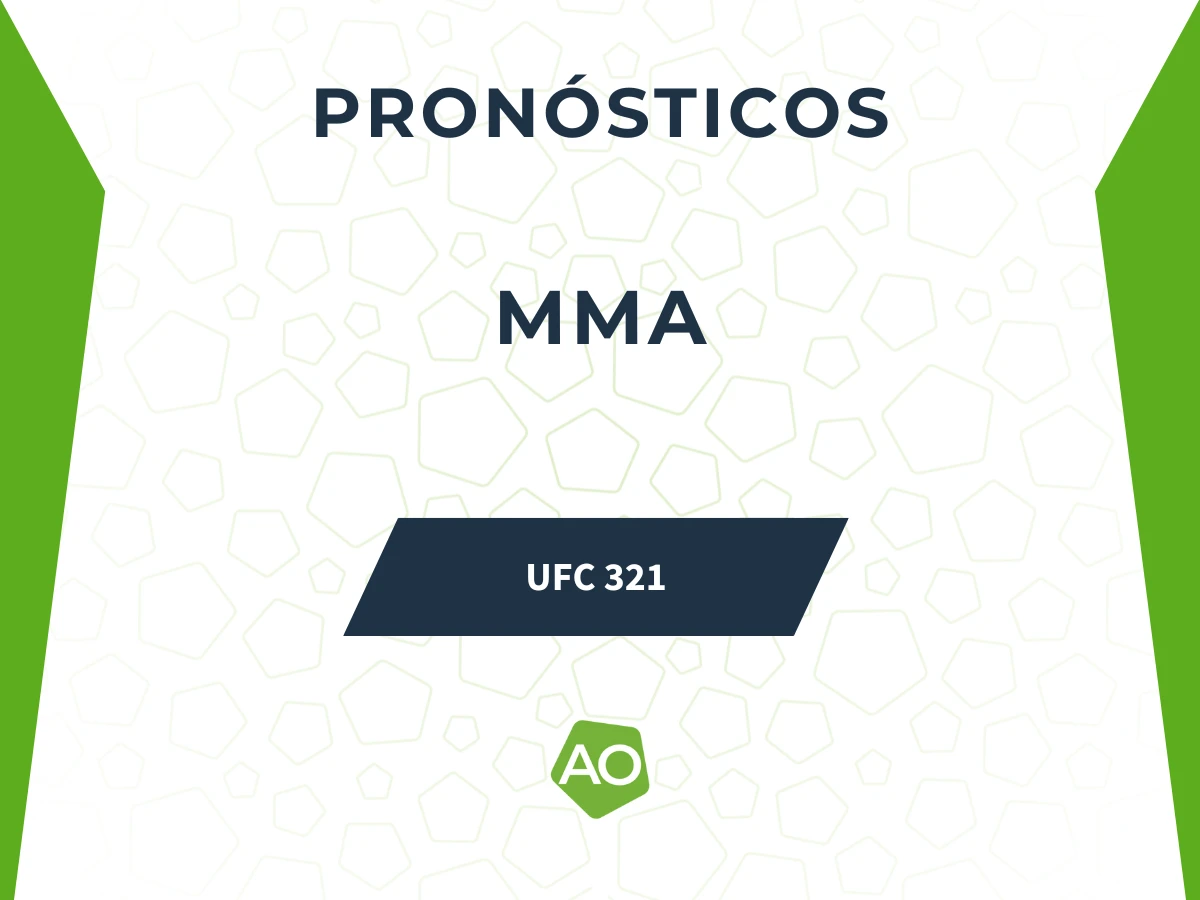Pronósticos MMA - UFC 321 - Previa 2025