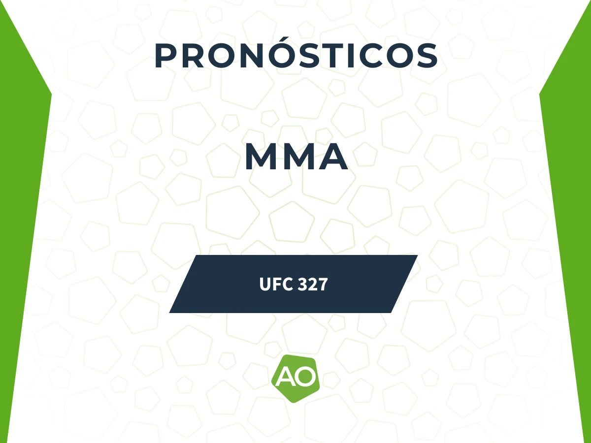 Pron&oacute;sticos MMA - UFC 327 - Previa 2025