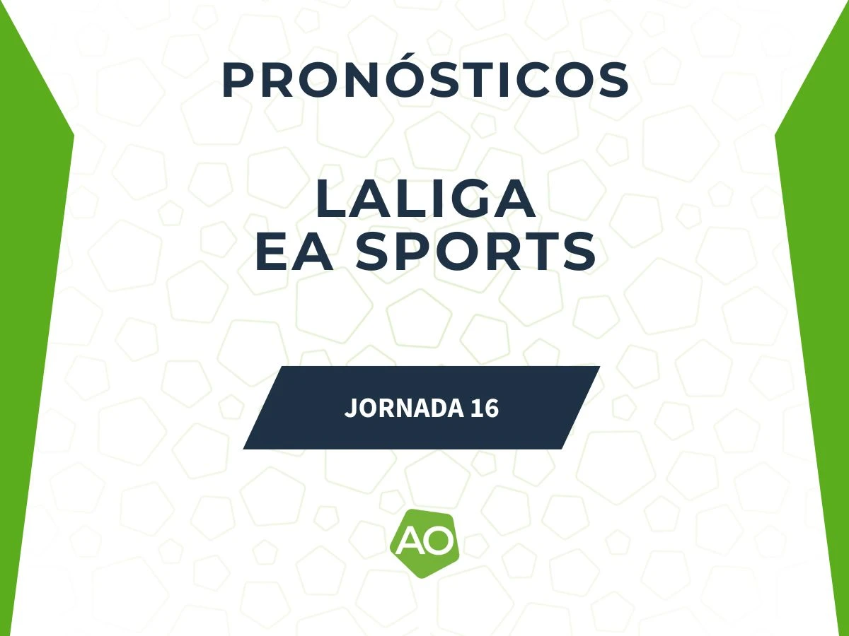 pronosticos laliga ea sports previa 2025 jornada 16