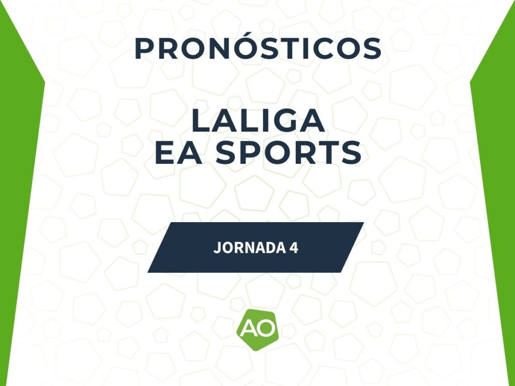 pronosticos clasificacion laliga EA Sports jornada 4