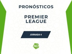 pronosticos clasificacion Premier League jornada 4