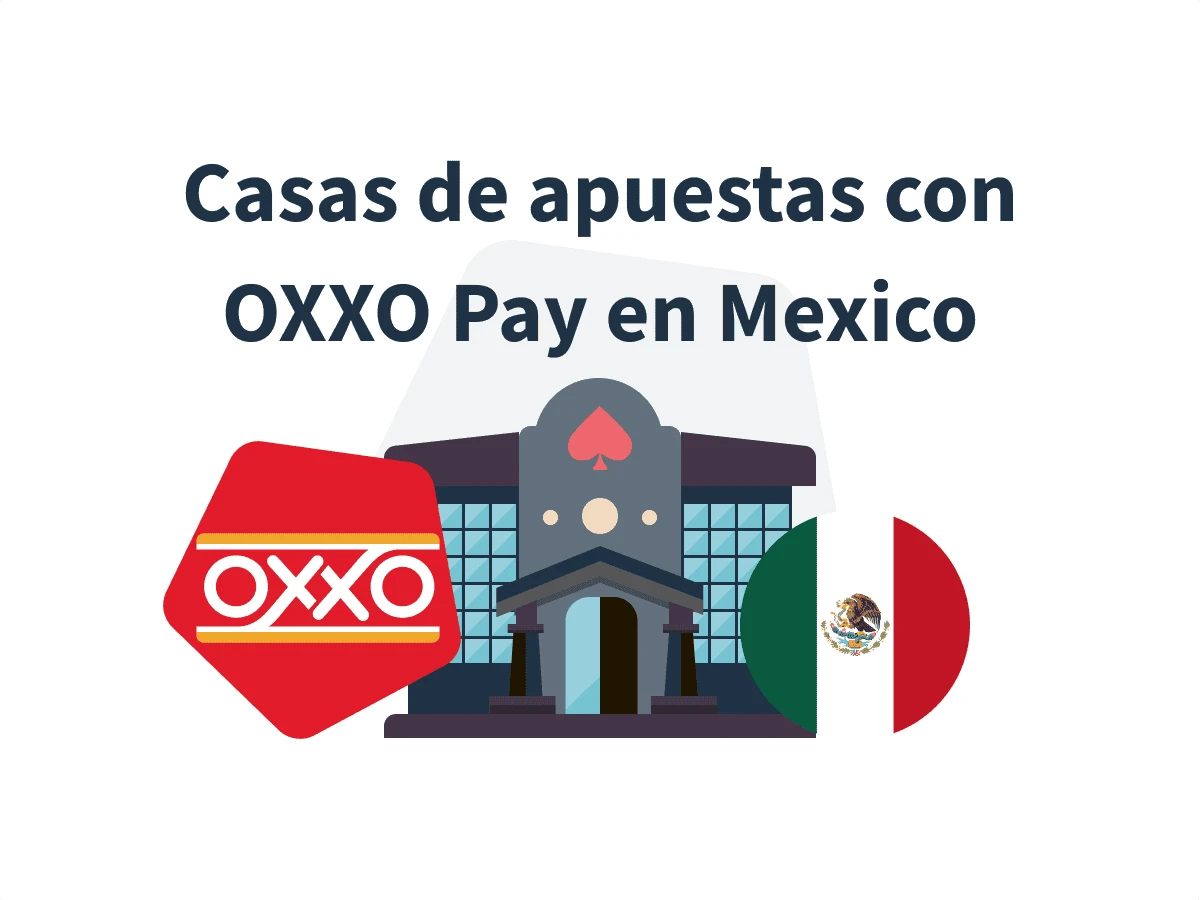 Casas de apuestas OXXO