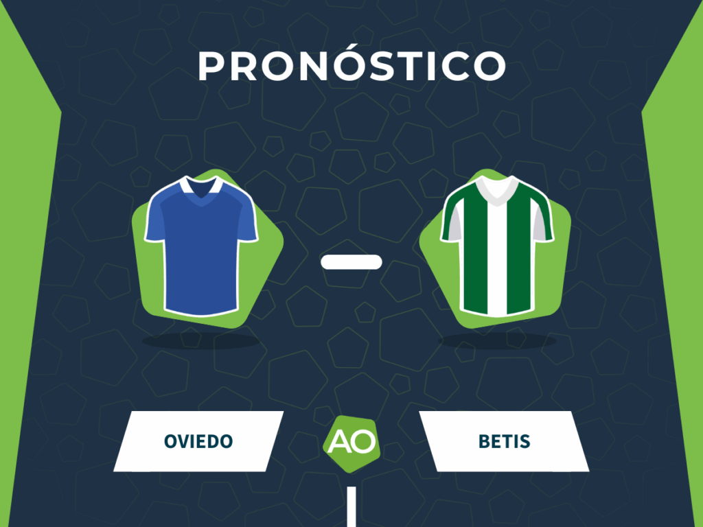 Pronóstico Oviedo vs Betis - LaLiga 2025/26