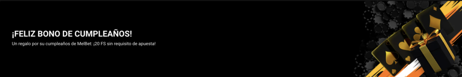 bono cumpleaños melbet casino