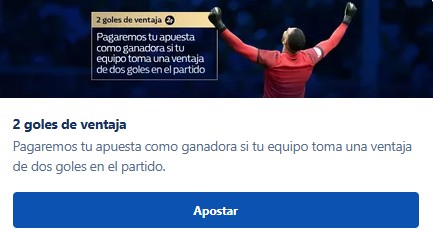 2 goles de ventaja William Hill