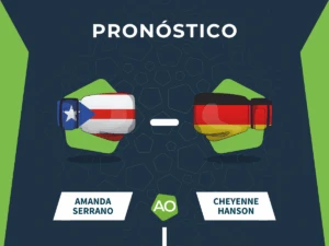 Pronóstico de la pelea entre Amanda Serrano y Cheyenne Hanson el día 30/05/26