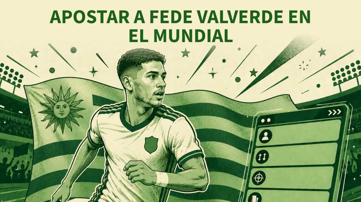 Imagen de post de blog sobre opciones de apuestas a Fede Valverde en el Mundial 2026